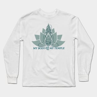 My body, my temple - Self Acceptance Long Sleeve T-Shirt